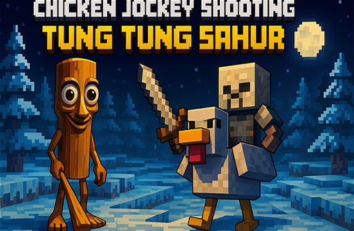 Chicken Jockey Shooting Tung Tung Sahur Play Browser Games