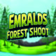 Emralds Forest Shoot Play Browser Games