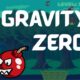 Gravity Zero Play Browser Games