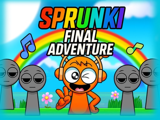 Avventura finale di Sprunki