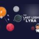 The Last Light of Lyra Play Browser Games